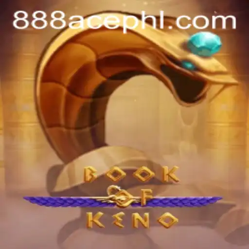 Exploring the Fascinating World of BookOfKeno with 888ace