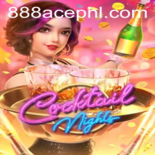Explore the Dazzling World of CocktailNights with 888ace