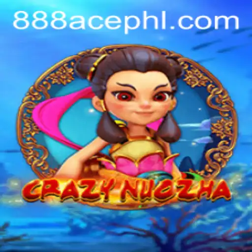 CrazyNuoZha: Unveiling the Thrills of an Epic Adventure