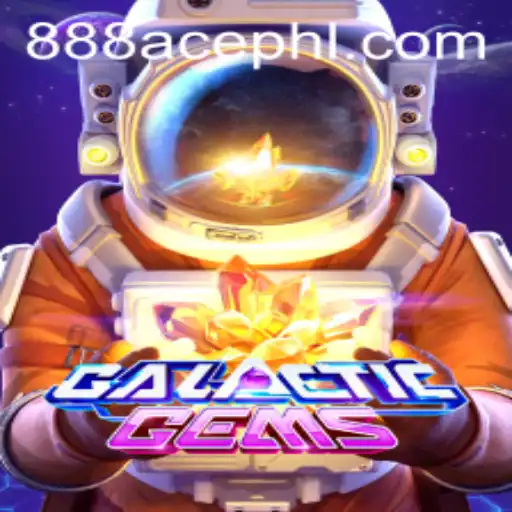 Exploring GalacticGems: Unveiling the Cosmic Adventure with 888ace