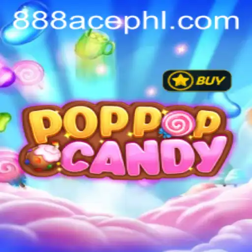 Exploring the Vibrant World of POPPOPCANDY with 888ace