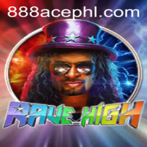 Exploring RaveHigh: A New Era of Gaming with 888ace